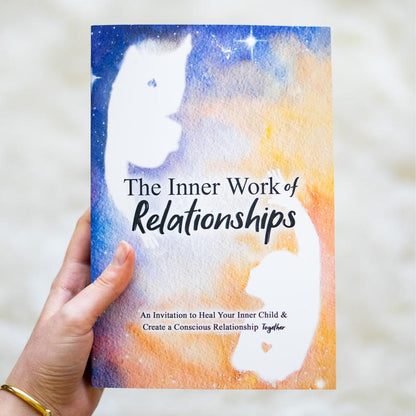 The Inner Work of Relationships